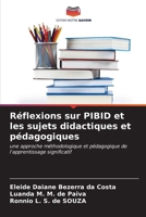 Réflexions sur PIBID et les sujets didactiques et pédagogiques 6206848418 Book Cover