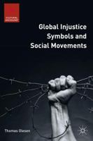 Global Injustice Symbols and Social Movements 1137481161 Book Cover