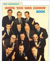 When 'CCO was Cookin' Book 0965508706 Book Cover