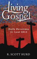 Daily Devotions for Lent 2013 1594713634 Book Cover