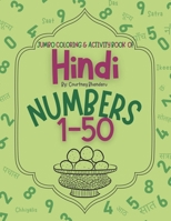 Hindi Numbers Jumbo Coloring & Activity Book: 1-50 B0C7F3FGFR Book Cover