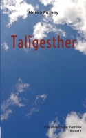 Talîgesther: Die universale Familie, Band 1 null Book Cover