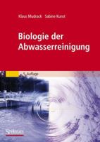 Biologie Der Abwasserreinigung 382742576X Book Cover