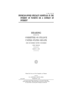 Physician-owned specialty hospitals : in the interest of patients or a conflict of interest? B083XVFPQX Book Cover