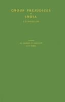 Group Prejudices in India: A Symposium 0837131324 Book Cover