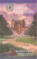 Death at Glamis Castle (Robin Paige Victorian Mysteries, No. 9)