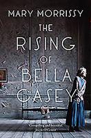 The Rising of Bella Casey 1847175767 Book Cover