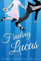 Finding Lucas 0988020424 Book Cover