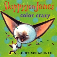 Skippyjon Jones: Color Crazy 0525477829 Book Cover