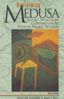 Reclaiming Medusa: Short Stories by Contemporary Puerto Rican Women 0933216416 Book Cover