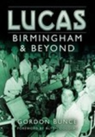 Lucas: Birmingham and Beyond 0750940336 Book Cover