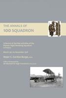Annals of 100 Squadron 1843429918 Book Cover