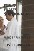FREUD - FRASES SELECIONADAS: FREUD E A PSICANÁLISE (Portuguese Edition) B0FP78MCCV Book Cover