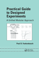 Practical Guide To Designed Experiments 1032180145 Book Cover