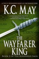 The Wayfarer King 1463740441 Book Cover