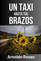 Un taxi hasta tus brazos 1729086101 Book Cover