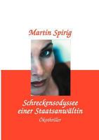 Schreckensodyssee einer Staatsanwältin 3034401159 Book Cover