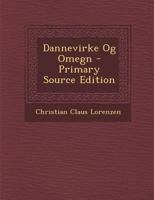 Dannevirke Og Omegn 1022709100 Book Cover