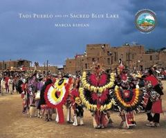 Taos Pueblo and Its Sacred Blue Lake 094066612X Book Cover