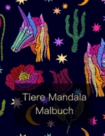 Tiere Mandala Malbuch: Malbuch für Erwachsene mit 100 Zeichnungen für Stressabbau. B08HGZK49B Book Cover