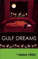 Gulf Dreams 0943219132 Book Cover