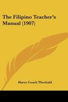 The Filipino Teacher's Manual 1022101242 Book Cover