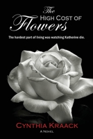 The High Cost of Flowers 1959770764 Book Cover