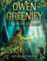Owen Greenley and the Cape of Leaves B0GJDJSDZ6 Book Cover