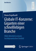 Globale IT-Konzerne: Giganten einer schnelllebigen Branche: M&A Aktivität in einem hochdynamischen Umfeld (BestMasters) (German Edition) 3658496193 Book Cover