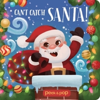 Peek & Pop Can't Catch Santa! B0G4VJRVT8 Book Cover
