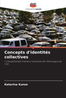 Concepts d'identités collectives (French Edition) 6209746829 Book Cover