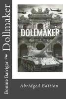 Dollmaker: Abridged Edition 1727164075 Book Cover