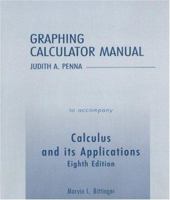 Graphing Calculator Manual to Accompany Calculus and Its Applications 0321173120 Book Cover