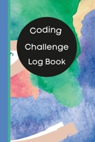 Coding Challenge Log Book: Track Your Coding Practice Accomplishments 1678189480 Book Cover