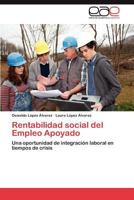 Rentabilidad Social del Empleo Apoyado 3848461498 Book Cover