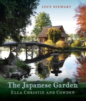 The Japanese Garden: Ellie Christie and Cowden 1780279957 Book Cover