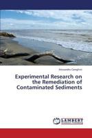 Experimental Research on the Remediation of Contaminated Sediments 3659431400 Book Cover