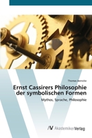Ernst Cassirers Philosophie der symbolischen Formen 3639408527 Book Cover