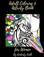 Adult Coloring & Activity Book for Women 1726177513 Book Cover