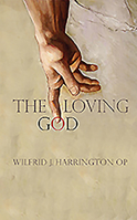The Loving God 1856077446 Book Cover