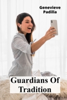 Guardians Of Tradition: Indigenous Legal Philosophies And Contemporary Challenges B0F9PT5HXZ Book Cover