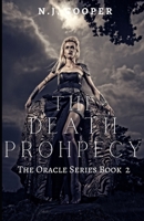 The Death Prophecy 169369946X Book Cover