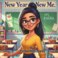 New Year, New Me: Turning Over A New Leaf B0DRW2T28H Book Cover