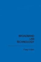 Broadband LAN Technology (The Artech House Telecommunication Library) 0890062919 Book Cover