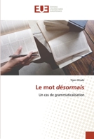 Le mot désormais 6203443441 Book Cover