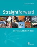 Straightforward Elementary: Student's Book (Straightforward) 1405010738 Book Cover