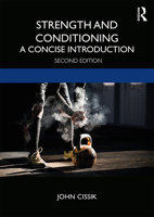 Strength and Conditioning: A Concise Introduction 041566666X Book Cover