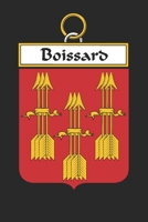 Boissard: Boissard Coat of Arms and Family Crest Notebook Journal (6 x 9 - 100 pages) 169843085X Book Cover