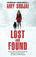 Lost And Found: A Dog Lover's Medical Thriller Suspense 1948366355 Book Cover