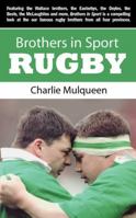 Brothers in Sport: Rugby 1856358267 Book Cover